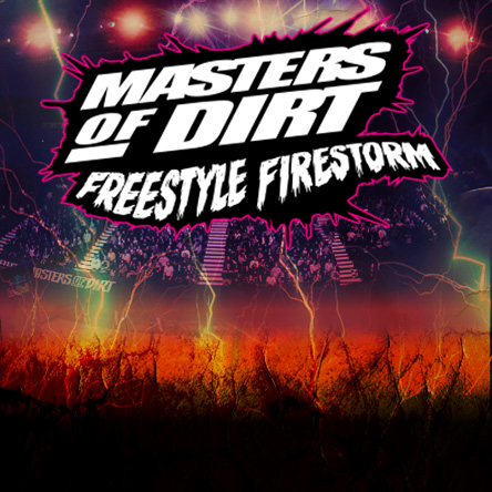 Masters of Dirt – Freestyle Firestorm 2026