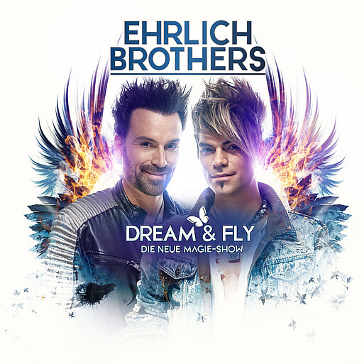 Ehrlich Brothers | Dream & Fly - Die Magie Show.