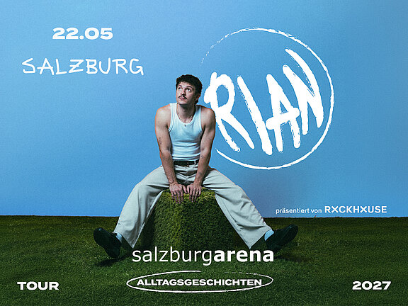 RIAN „ALLTAGSGESCHICHTEN“ TOUR 2027