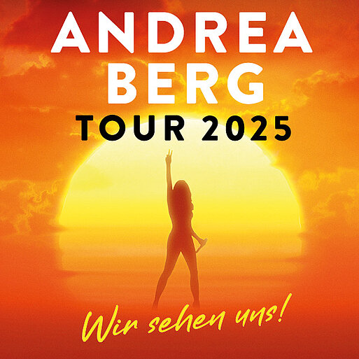 Andrea Berg  Wir sehen uns! - Die Tour 2025