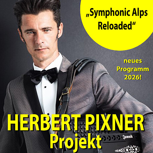 Herbert Pixner Projekt & Tonkünstler Orchester NÖ - "Symphonic Alps Reloaded"
