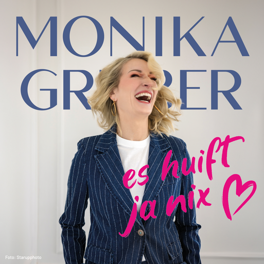 9. Solo-Programm: „Es huift ja nix“ von und mit Monika Gruber