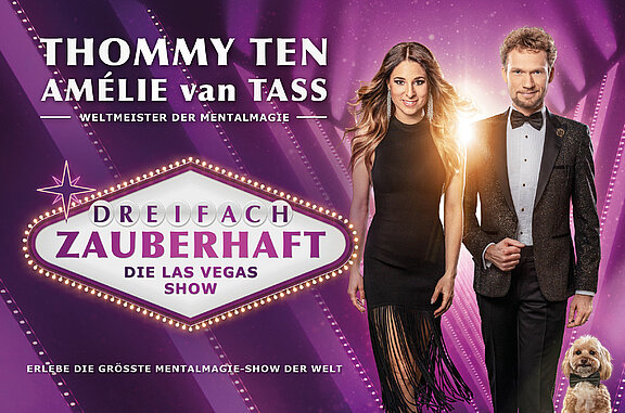 Thommy Ten & Amélie van Tass - Dreifach zauberhaft - Die Las Vegas Show