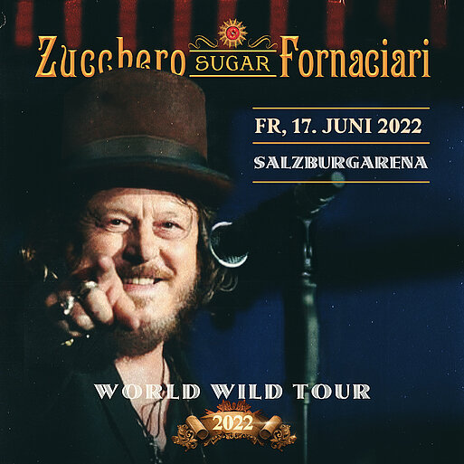 ZUCCHERO kommt am 17.06.2022 live nach Salzburg.